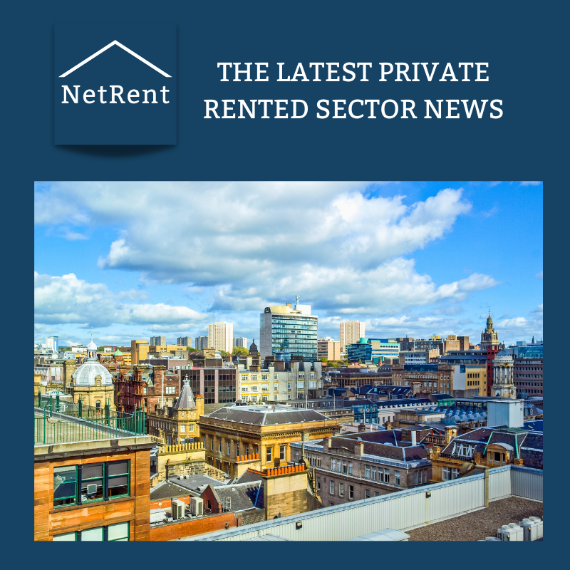 Private rents in Glasgow rocket as landlords exit market NetRent