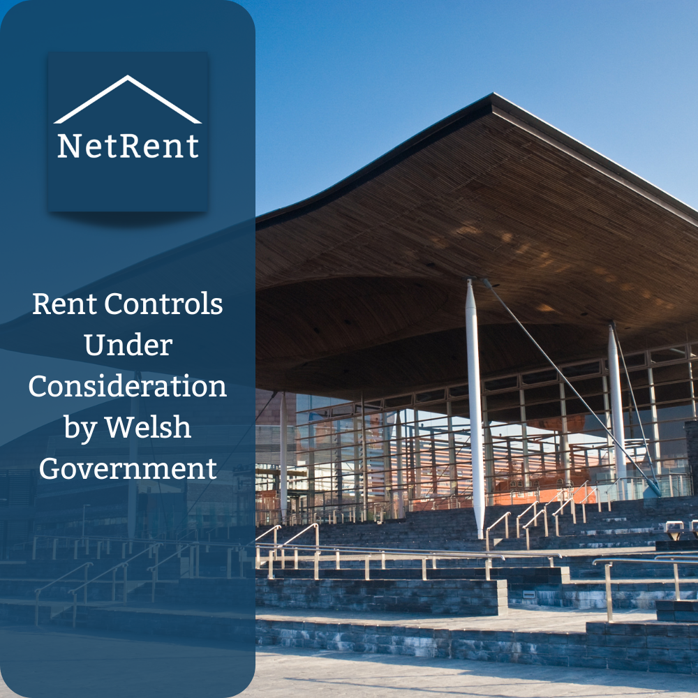 Rent Controls Under Consideration by Welsh Government NetRent