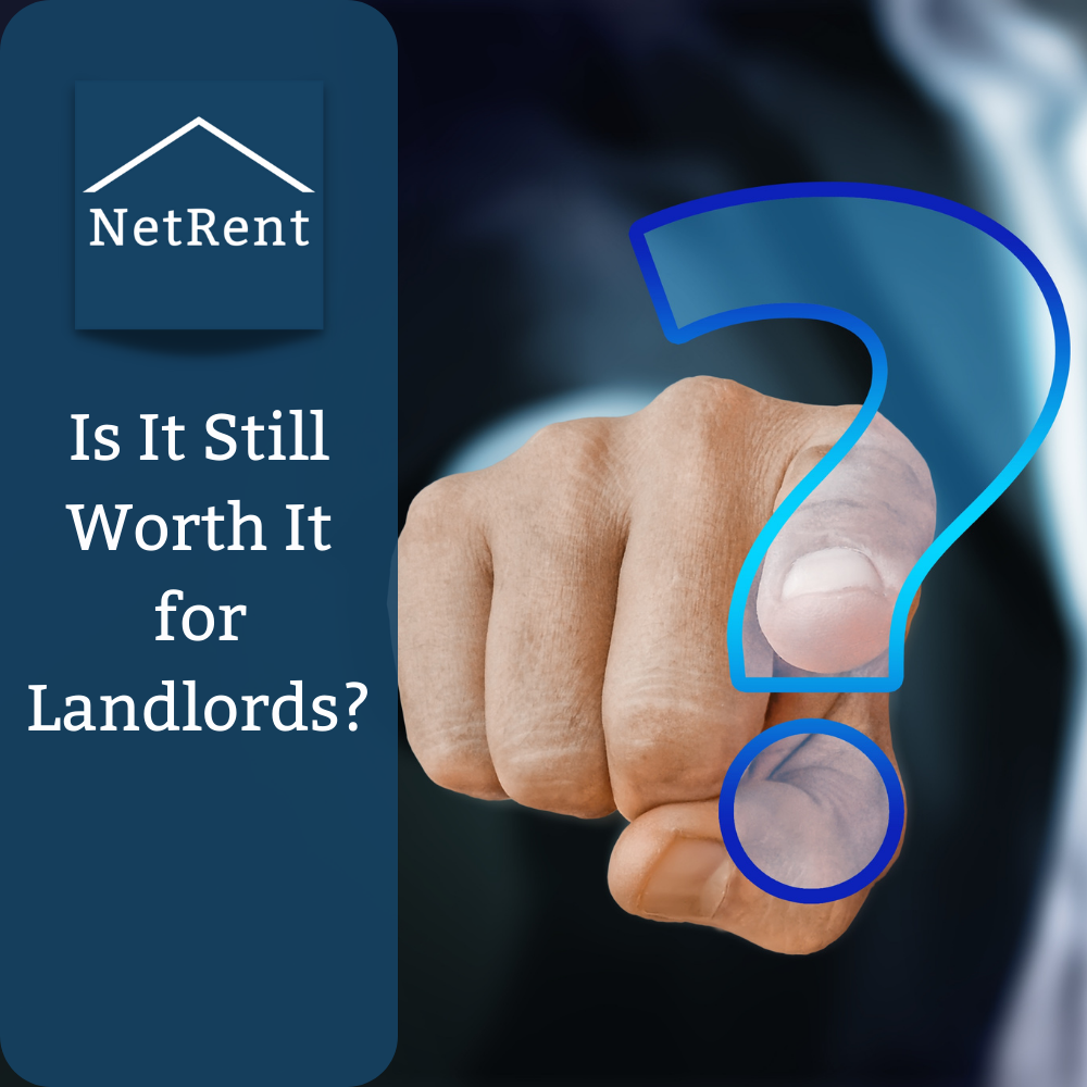 Is It Still Worth It for Landlords? NetRent