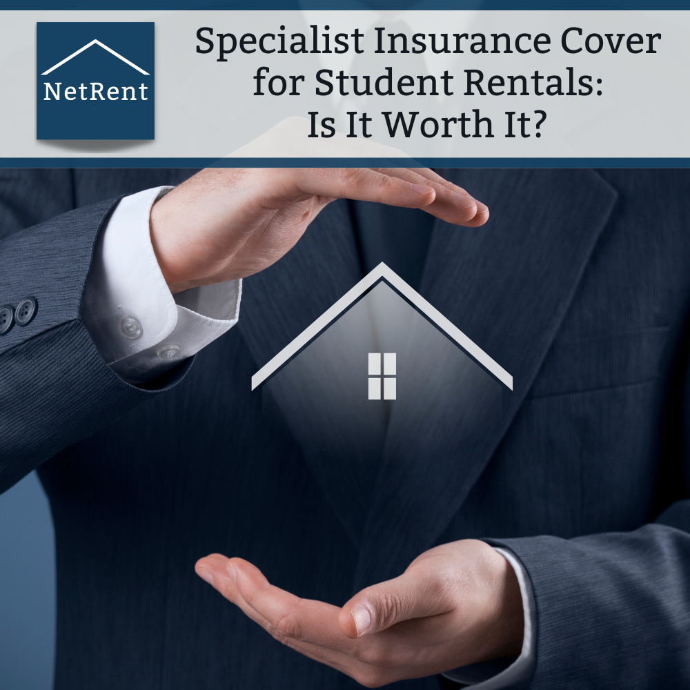 Specialist Insurance Cover for Student Rentals: Is It Worth It?