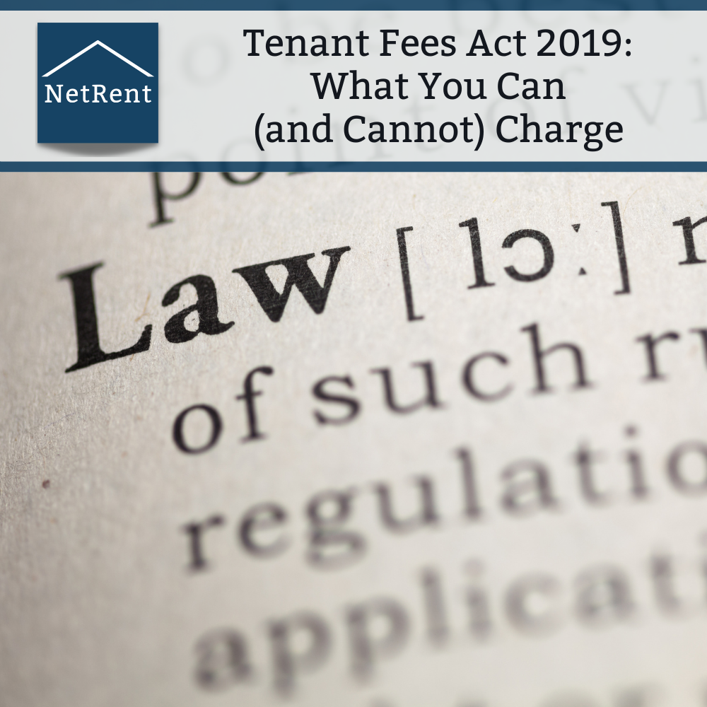 Tenant Fees Act 2019: What You Can (and Cannot) Charge