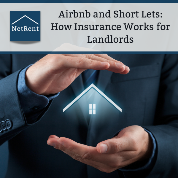 Airbnb and Short Lets: How Insurance Works for Landlords