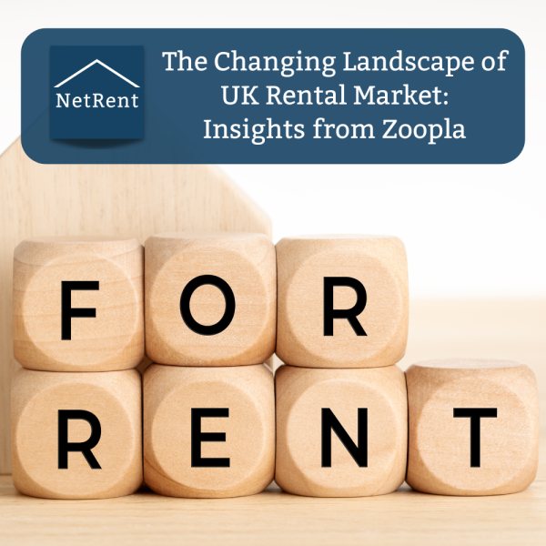 The Changing Landscape of UK Rental Market Insights from Zoopla NetRent